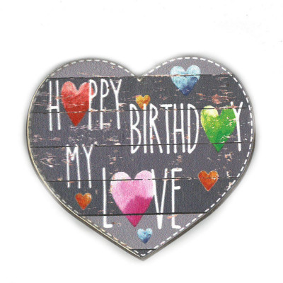 Magnet en Bois avec Citation - Happy Birthday My Love