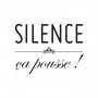 STC - Stickers Silence ça Pousse - 1 Planche 20 x 70 cm (P)