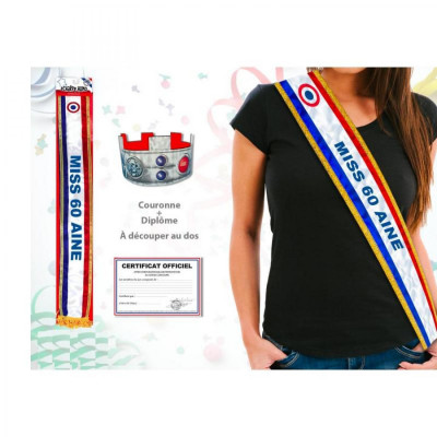 Kit Anniversaire Miss 60aine - Echarpe Tricolore + Couronne + Certificat