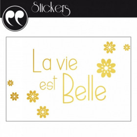 Stickers Doré - La Vie est Belle