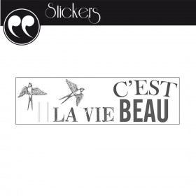 Stickers Citation - C'est Beau la Vie