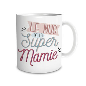 Mug spécial Grand mère - Le mug de la super Mamie