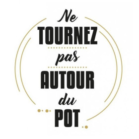 Stickers Ne Tournez Pas Autour du Pot - 1 Planche 20 x 70 cm